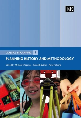 Planning History and Methodology (Classics in Planning series)