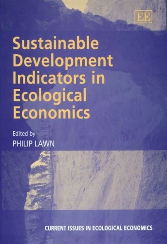 Sustainable Development Indicators in Ecological Economics