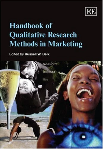 Handbook of Qualitative Research Methods in Marketing (Research Handbooks in Business and Management series)