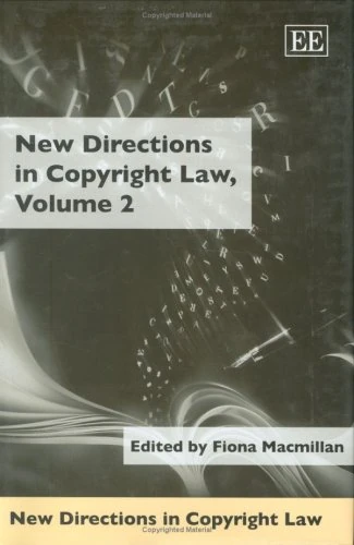 Edward Elgar New Directions in Copyright Law, Volume 2