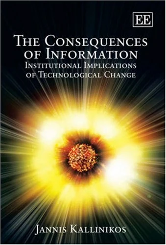 The Consequences of Information: Institutional Implications of Technological Change