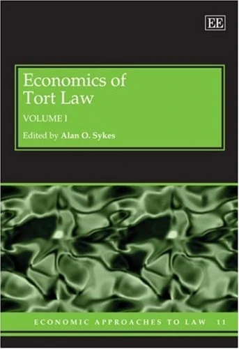 Economics of Tort Law (Economic Approaches to Law series)