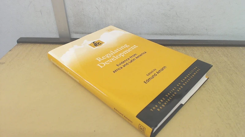 Regulating Development: Africa and Latin America - Elgar