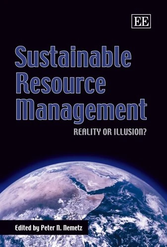 Sustainable Resource Management: Reality or Illusion?