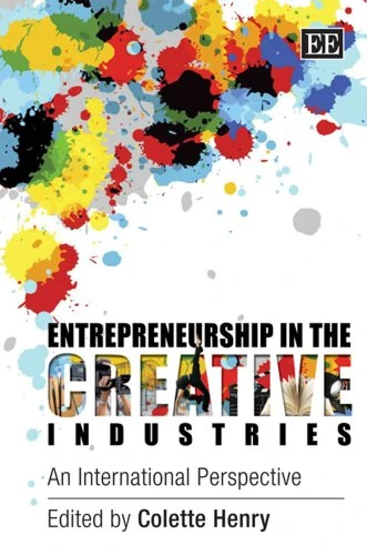 Entrepreneurship in the Creative Industries: An International Perspective