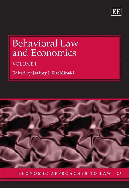 Behavioral Law and Economics (Economic Approaches to Law series)