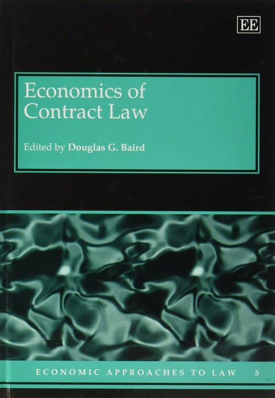 Economics of Contract Law (Economic Approaches to Law series)
