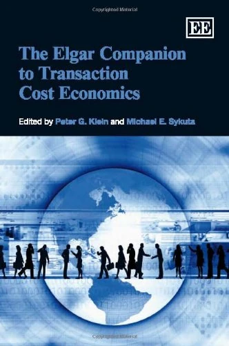 Edward Elgar - The Elgar Companion to Transaction Cost Economics