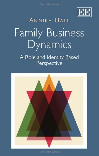 Family Business Dynamics: A Role and Identity Based Perspective