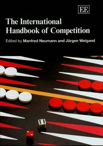 The International Handbook of Competition (Elgar Original Reference)