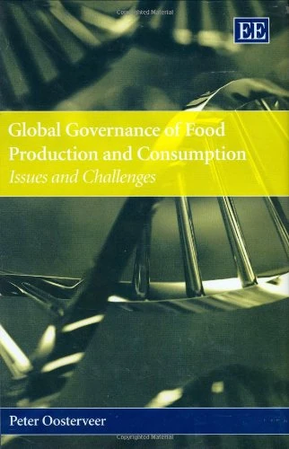 Global Governance of Food Production and Consumption: Issues and Challenges