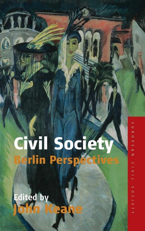 Civil Society: Berlin Perspectives: 2 (Studies on Civil Society, 2)