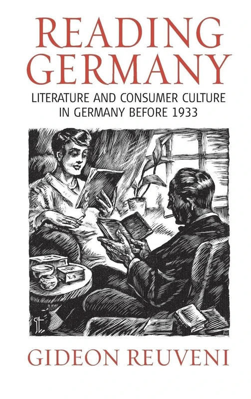 Reading Germany: Literature and Consumer Culture in Germany Before 1933 - Image 1