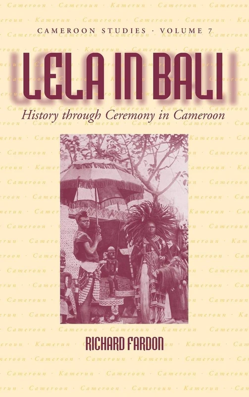 Berghahn Books - Lela in Bali: History through Ceremony
