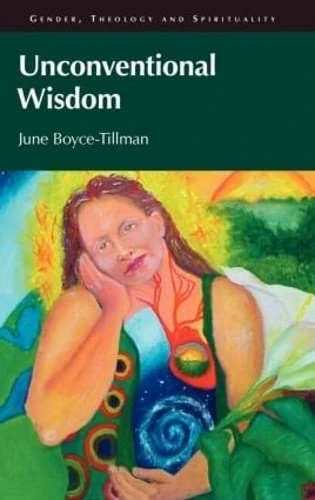 Routledge Unconventional Wisdom - Gender, Theology and Spirituality