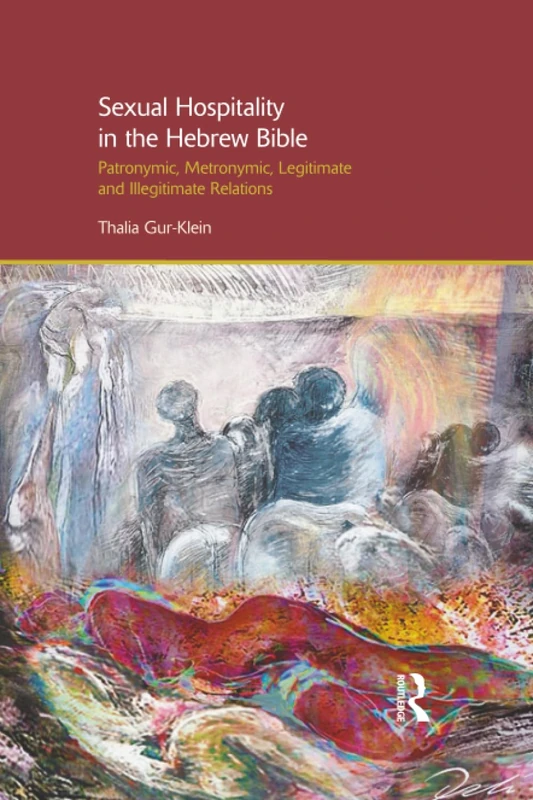 Routledge - Sexual Hospitality in the Hebrew Bible Book