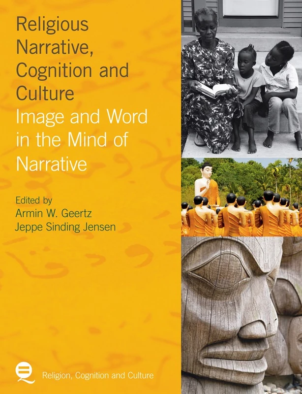 Routledge Religious Narrative, Cognition and Culture Book