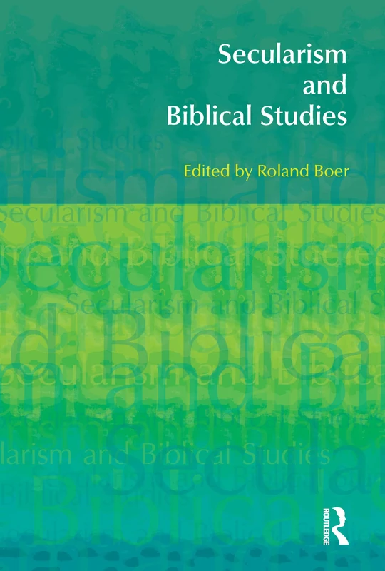 Secularism and Biblical Studies (BibleWorld)