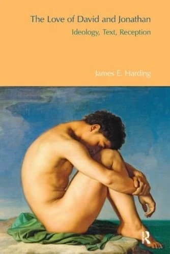 The Love of David and Jonathan: Ideology, Text, Reception - Image 1