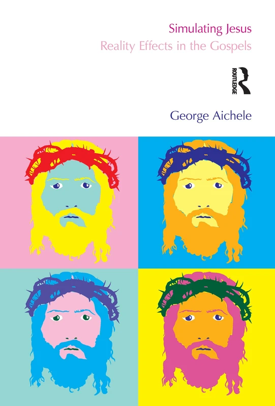 Simulating Jesus: Reality Effects in the Gospels (Bibleworld) - Image 1
