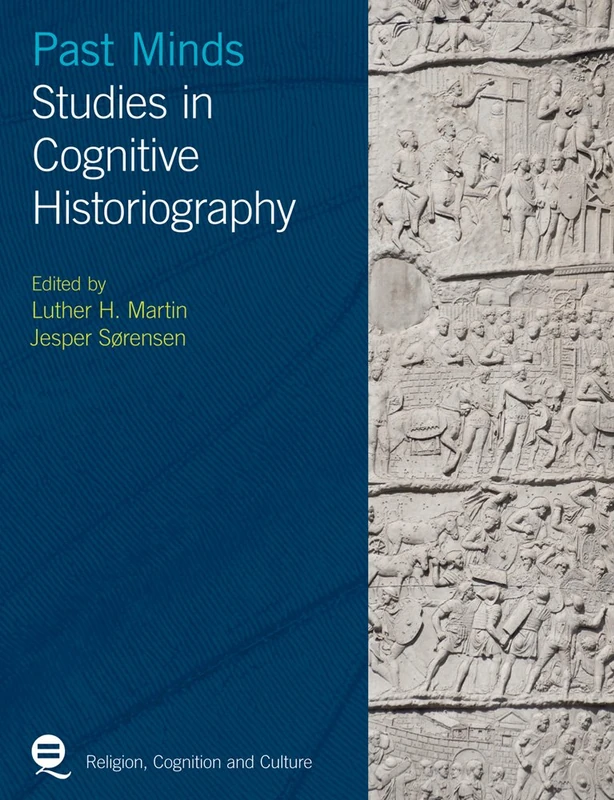 Routledge - Past Minds: Studies in Cognitive Historiography