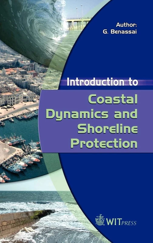 Introduction to Coastal Dynamics and Shoreline Protection