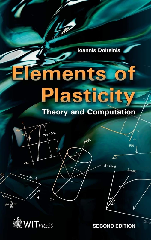 Witpress Elements of Plasticity: Theory and Computation No. 1