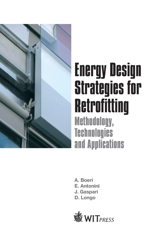 Energy Design Strategies for Retrofitting: Methodology, Technologies and Applications