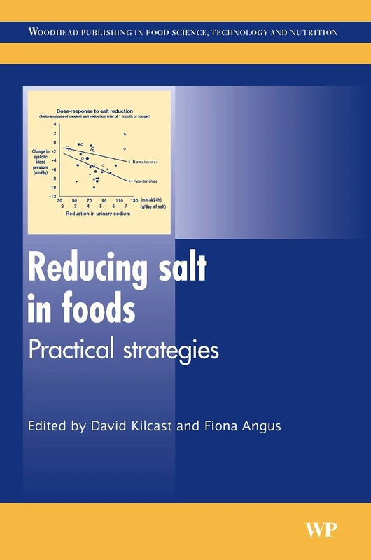 Reducing Salt in Foods - Woodhead Publishing Science Book