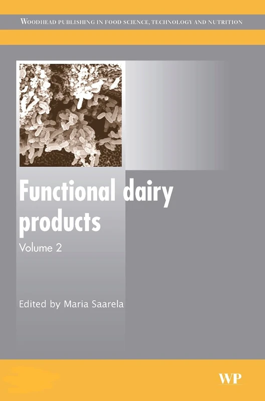 Woodhead Publishing Functional Dairy Products: Pt. 2 Book