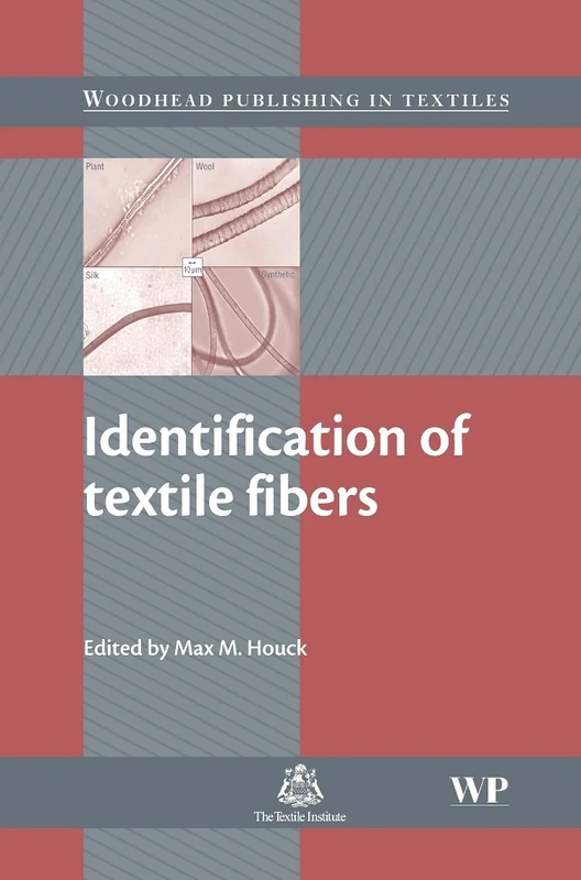 Identification of Textile Fibers (Woodhead Publishing Series in Textiles)