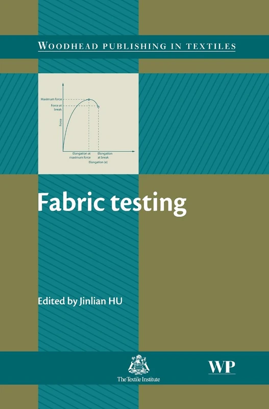 Fabric Testing (Woodhead Publishing Series in Textiles): 76