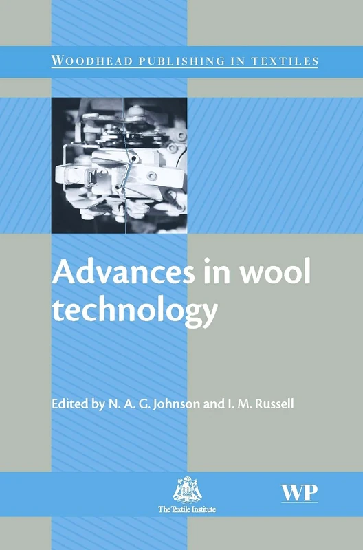 Woodhead Publishing - Advances in Wool Technology Book