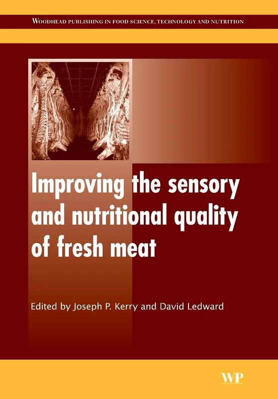 Improving the Sensory and Nutritional Quality of Fresh Meat: New Technologies (Woodhead Publishing Series in Food Science, Technology and Nutrition) - Image 1