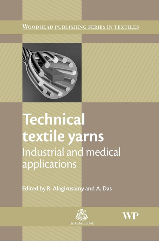 Technical Textile Yarns (Woodhead Publishing Series in Textiles)