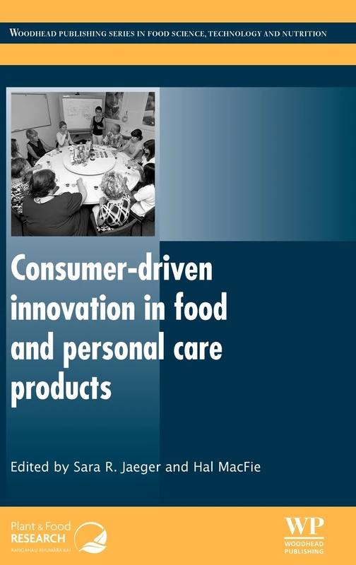 Woodhead Consumer-Driven Innovation in Food and Personal Care