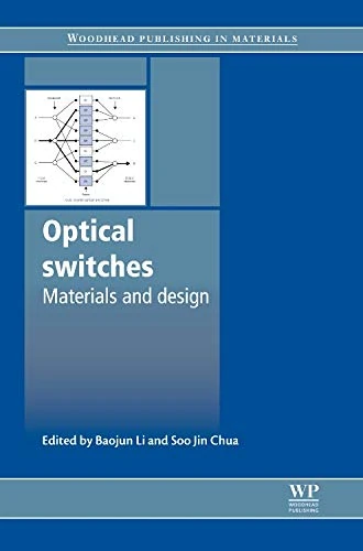 Optical Switches: Materials and Design - Woodhead Publishing