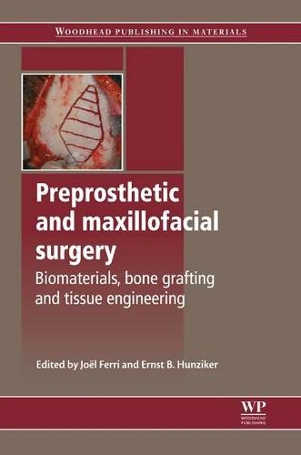 Woodhead Preprosthetic and Maxillofacial Surgery Textbook