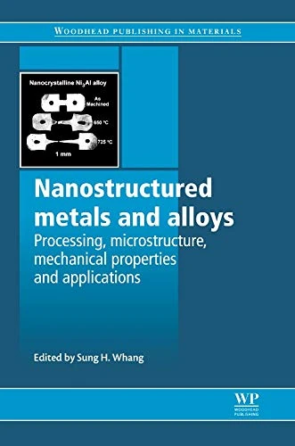 Nanostructured Metals and Alloys - Woodhead Publishing Book