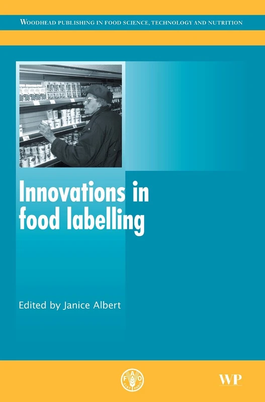 Innovations in Food Labelling (Woodhead Publishing Series in Food Science, Technology and Nutrition)