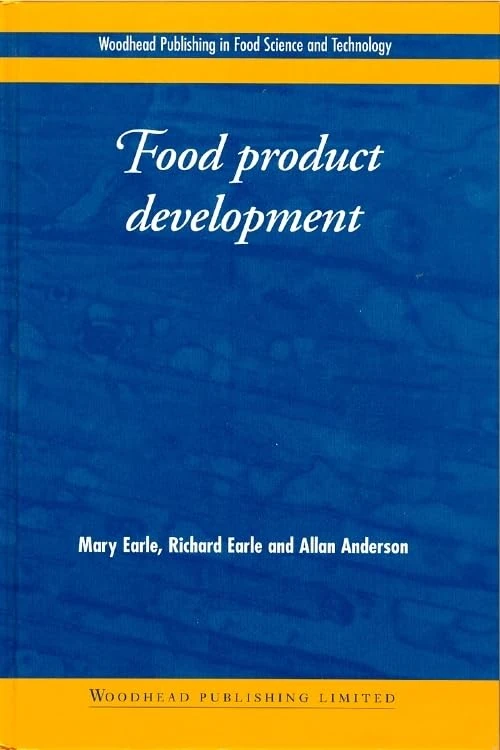 Food Product Development: Maximising Success (Woodhead Publishing Series in Food Science, Technology and Nutrition)