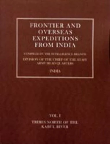 FRONTIER & OVERSEAS EXPEDITIONS FROM IND: v. 1-7 and Supplements (Frontier and Overseas Expeditions from India)