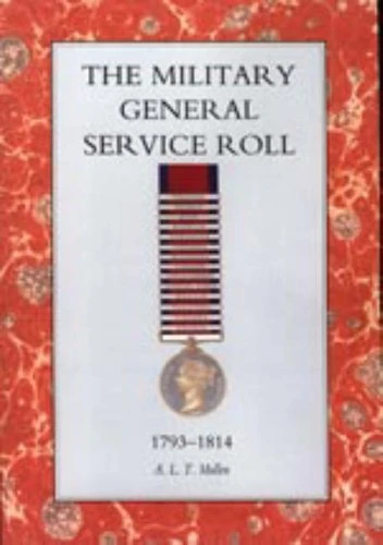 MILITARY GENERAL SERVICE ROLL 1793-1814