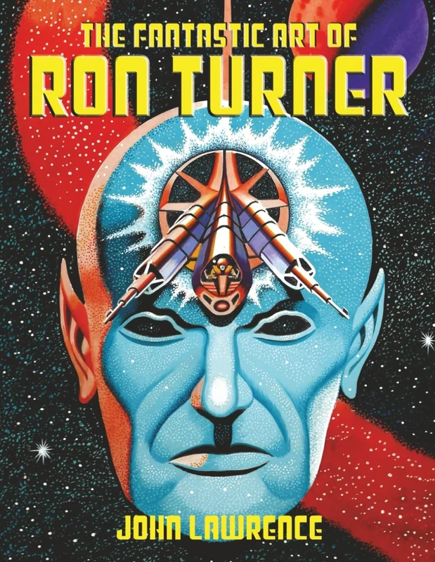The Fantastic Art of Ron Turner