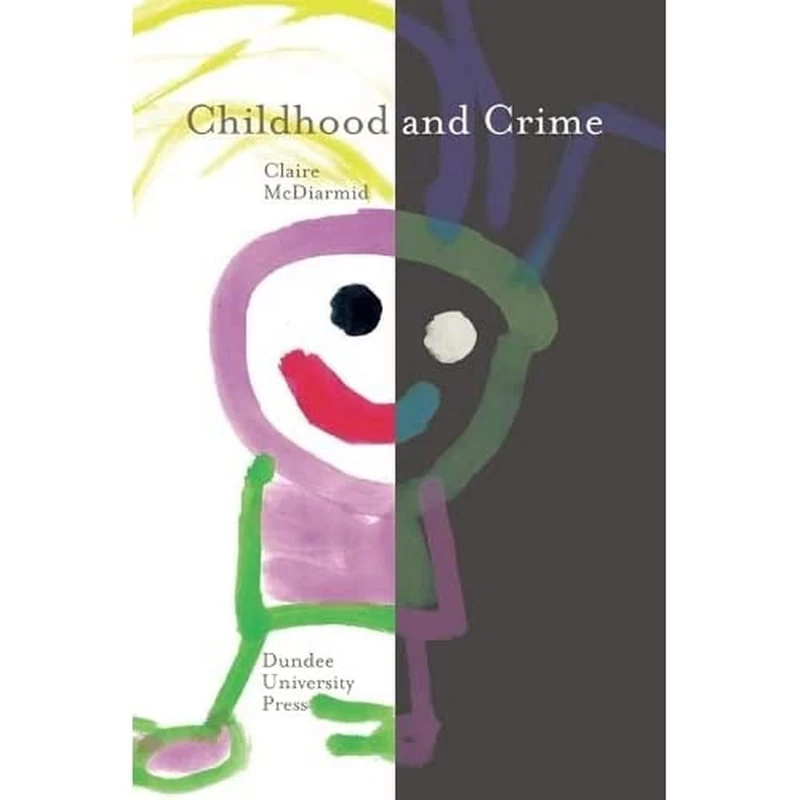 Childhood and Crime
