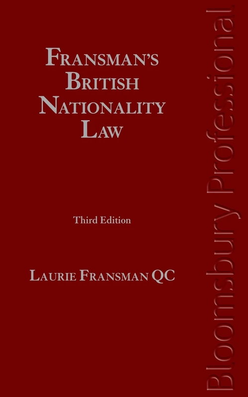 British Nationality Law: Immigration and Nationality Law