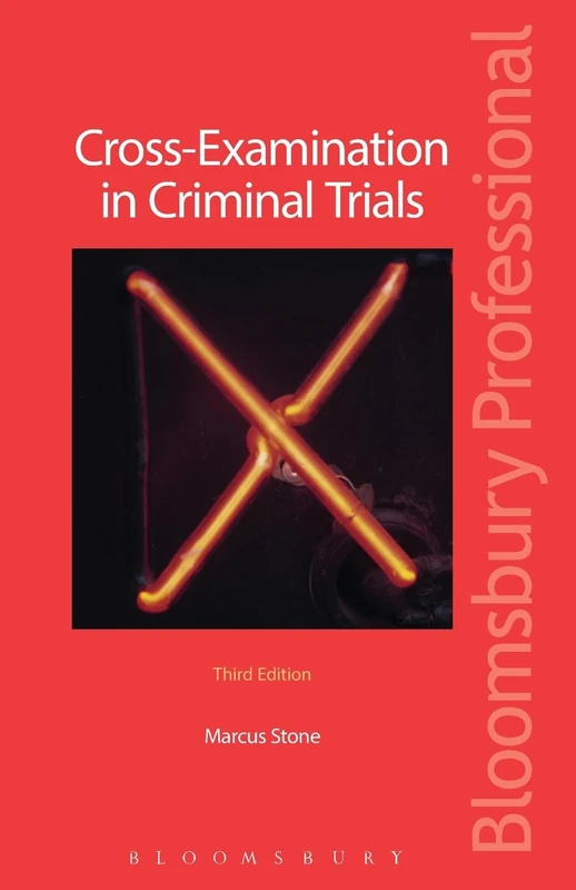 Cross-Examination in Criminal Trials