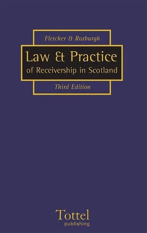 Law and Practice of Receivership