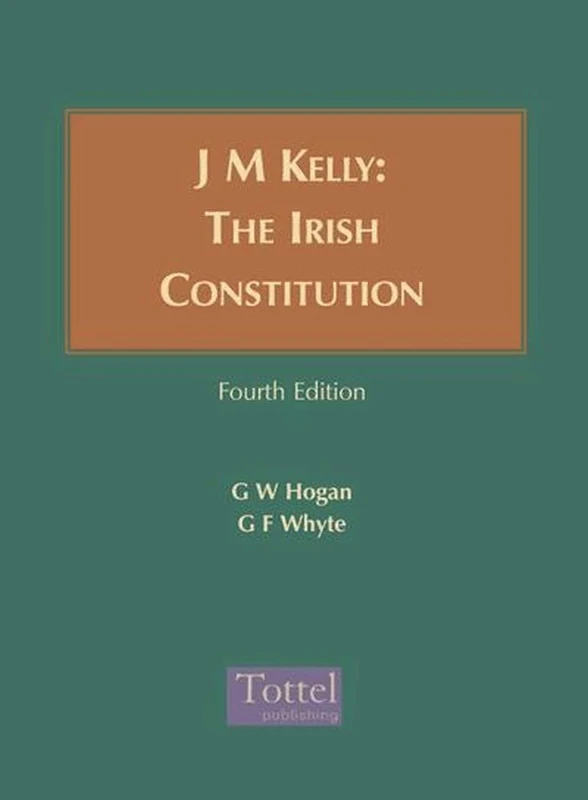 J M Kelly: The Irish Constitution