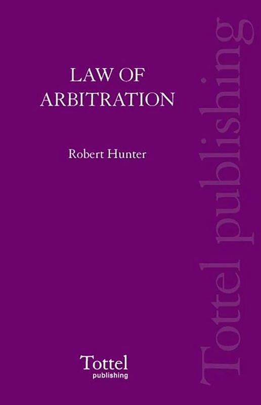 The Law of Arbitration in Scotland